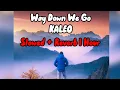 Lagu KALEO - Way Down We Go {Slowed + Reverb} - 1 Hour