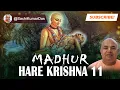 Madhur Hare Krishna 11 4K Sachi Kumar Das 2023