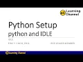 Python Setup and Bring-up of IDLE Editor and Interpreter