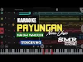 Download Lagu PAYUNGAN - NUNU UNYIL | KARAOKE CEWEK | VERSI TENGDUNG