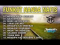 DJ FUNKOT NANDA NAFIS FULL ALBUM YANG KALIAN CARI || NANDA NAFIS || RAJA FUNKOT