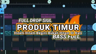 dj full drop siul produk timur prengky gantay remix bass full viral tiktok