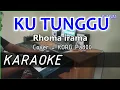 Download Lagu KU TUNGGU - Rhoma irama - KARAOKE - Cover Pa800