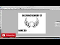 How to Design in Loving Memory Vinyl Decal from Scratch