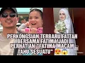 Download Lagu PERKONGSIAN TERBARU FATTAH BERSAMA FATIMA JADI PERHATIAN \