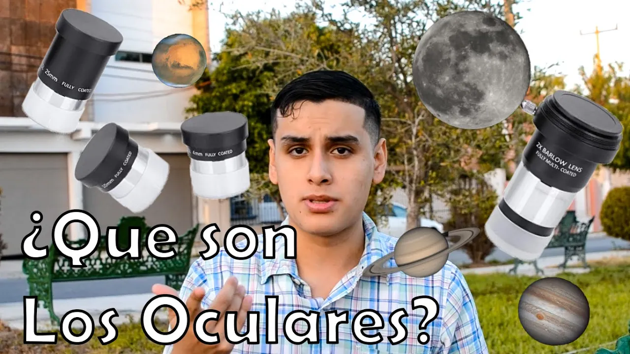 Que es un Ocular, Lentes Barlow y los Aumentos - Como usar un Telescopio III