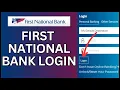 How to Login First National Bank Account 2024