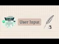 04 - User Input