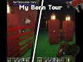 Barn Tour