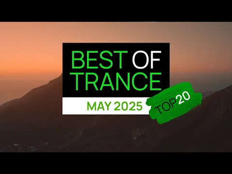 TOP 20 TRANCE HITS | MAY 2025 | Tranceforlife Dj Mix