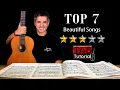 Lagu 🔥Top 7🔥 Easy \u0026 Beautiful Songs | Fingerstyle Guitar Tutorial + TAB \u0026 Sheet Music
