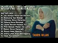 Lagu SILVA HAYATI . FULL ALBUM TANPA IKLAN.