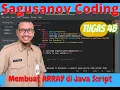 Belajar Membuat ARRAY dengan Javascript di aplikasi Brackets