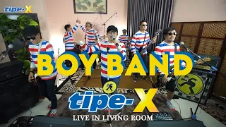 boyband tipe x live in living room