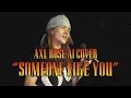 Download Lagu AXL ROSE AI COVER - Someone Like You (Rock Version) - ADELE