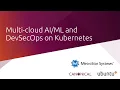 Multi-cloud and DevSecOps on Kubernetes