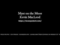 Myst on the Moor - Kevin MacLeod