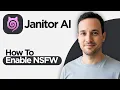 How to Enable NSFW on Janitor AI 2026 Step by Step Guide