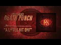 Download Lagu Five Finger Death Punch - A Little Bit Off (Official Audio)