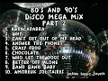 Download Lagu 80's and 90's Disco Mega Mix Part 2