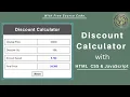 Discount Calculator Using HTML CSS and JavaScript JavaScript Project