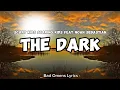 Lagu Scary Kids Scaring Kids Feat Noah Sebastian - The Dark (Lyrics) 🎵