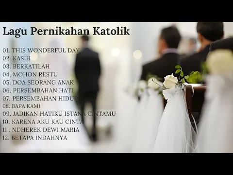 Download MP3 LAGU PERNIKAHAN KATOLIK