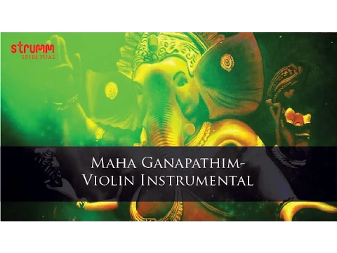 Download MP3 Maha Ganapathim-Violin Instrumental