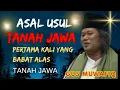 Download Lagu Gus Muwafiq,Asal Usul Tanah Jawa Dan Yang Babat Alas Pertama Di Tanah Jawa#gusmuwafiqterbaru2025