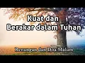 Download Lagu Kuat dan Berakar dalam Tuhan - Renungan Malam - Renungan Kristen - Pokok Anggur