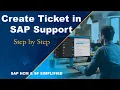How to Create SAP OSS Message Raise Ticket in SAP Support Portal - Step by Step