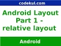 Android Tutorial 2019 - Android RelativeLayout Android studio Part 1