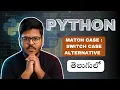 Match Case in Python Switch Case Alternative Explained with Examples