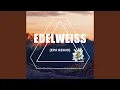 Download Lagu Edelweiss (EPA Remix)