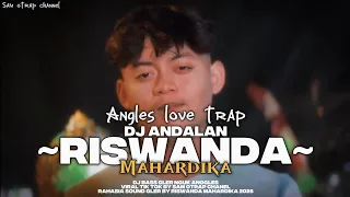 the dj youve been waiting for angels love trap sam otrap channel fit dj rizky irfananda riswa 