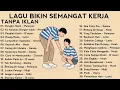 Lagu Lagu Santai Buat Kerja 