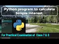 Annual Exam Practical - 2024 TOUCHPAD Class 8 Class 7 Python coding hub Simple Int