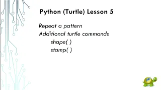 Python Turtle Lesson 5