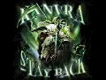 STAY BACK - KXNVRA