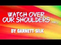 Garnett Silk - Lord Watch Over Our Shoulders (Lyrics) @NizzyBob