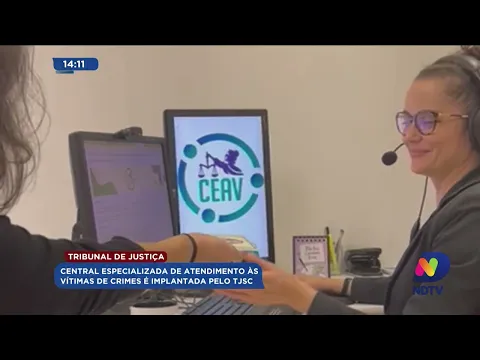 Justiça: Central Especializada de Atendimento às Vítimas de Crimes é implantada pelo TJSC
