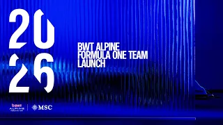 BWT Alpine Formula One Team 2026 Launch - 12:30 CET