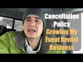 Cancellation Policy - Growing My Event Rental Business