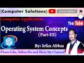 Operating System and Its Concepts Part-III Computer Application Lecture in Urdu