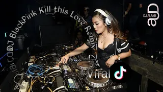 Download Dj BlackPink - Kill this Love Remix By @DjAlfar MP3
