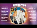 Download Lagu New Edition Greatest Hits Full Album ▶️ Top Songs Full Album ▶️ Top 10 Hits of All Time