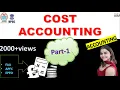 Lec-21 COST ACCOUNTING Part-1 I JKSSB FAA I JKSSB Finance Account Assistant I EPFO I
