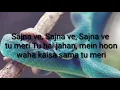 Sajna Ve By Bombay Rockers Lyrics