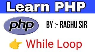 Loops in PHP PHP While loop in hindi While loop in php