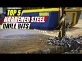 Drilling through Steel Best Drill Bits For Hardened Steel